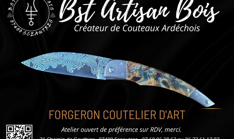 BST Artisan Bois Créateur de Couteaux Ardèchois à Sceautres - De la lame au manche absolument tout est créé artisanalement par Julien LEBASTARD forgeron coutelier